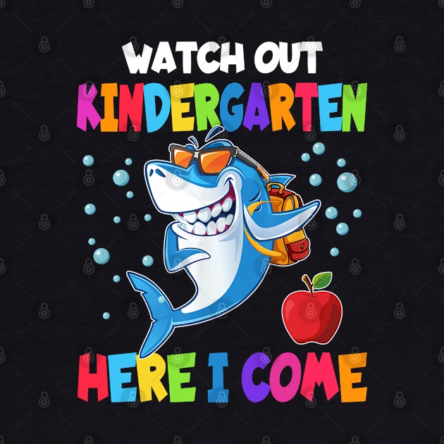 Watch Out Kindergarten Here I Come Dabbing Shark- Back To School by bunnierosoff21835